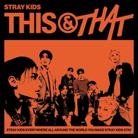 �y���Z�A���o���zStray Kids�wTHIS & THAT�x��2���yPT���t��TOP10�ꗗ�z